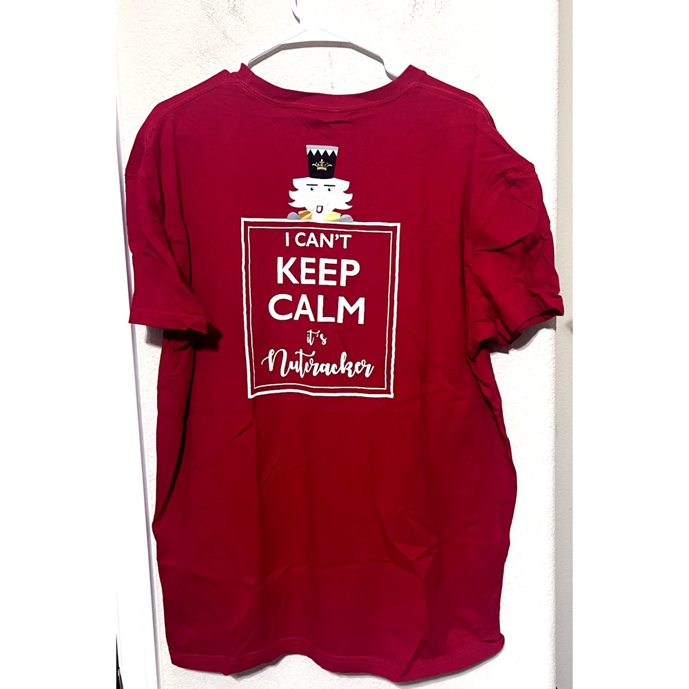 "I Can't Keep Calm It's the Nutcracker" Royal Standard Tshirt Christmas red XXL
